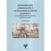 Refrigeración Congelación Y Ultracongelación De Alimentos con Ofertas