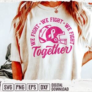 Together We Fight Svg Png Football Cancer Svg Fight Cancer Etsy