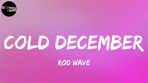 Rod Wave Cold December Lyrics YouTube