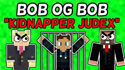 Bob Og Bob FANGER JUDEX Dansk Minecraft Film S2E10 YouTube