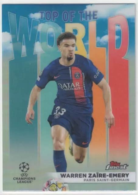 Topps Finest Ucc Warren Zaire Emery Top Of The World Tw Psg