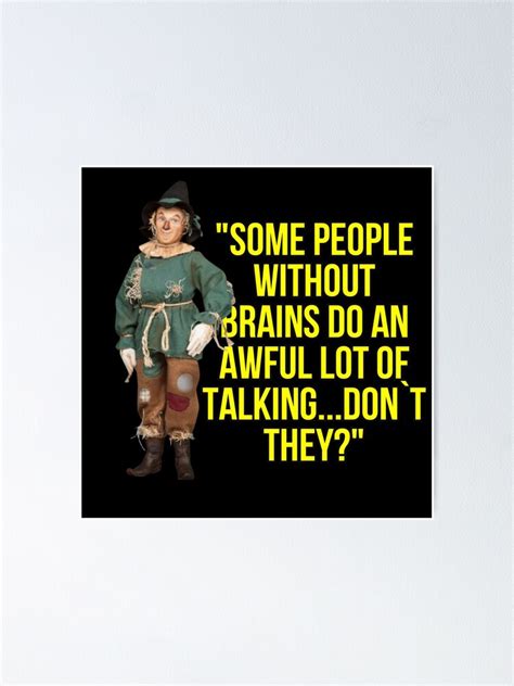 Wizard Of Oz Quote Scarecrow Poster For Sale By Topsmartdesigns