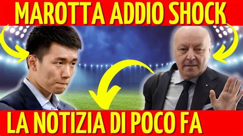 Notizia Shock Marotta Addio Inter La Notizia Di Poco Fa Youtube