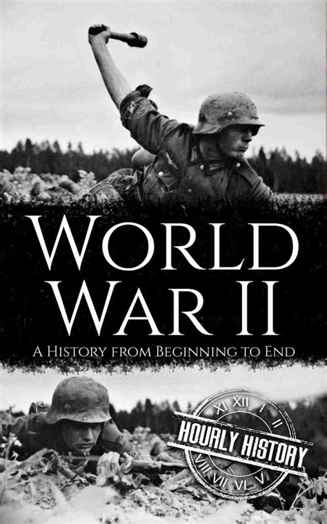 World War II | Book & Facts | #1 Source of History Books