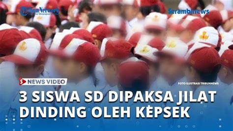 Tak Manusiawi Siswa Sd Diminta Bu Kepsek Jilat Tembok Hingga Makan