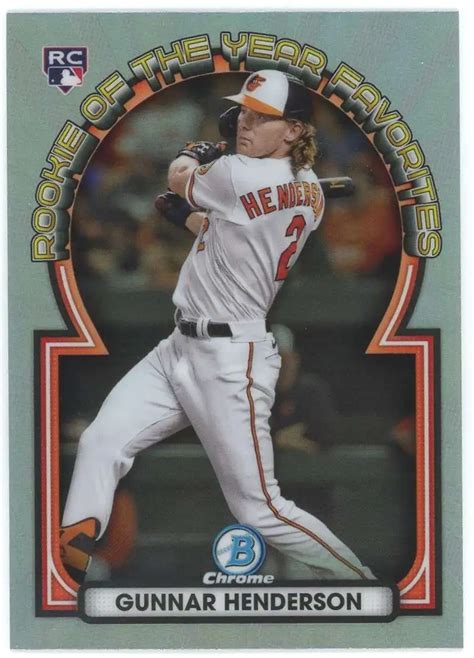 MLB 2023 Bowman Chrome Single Card Refractor Gunnar Henderson ROYF 15