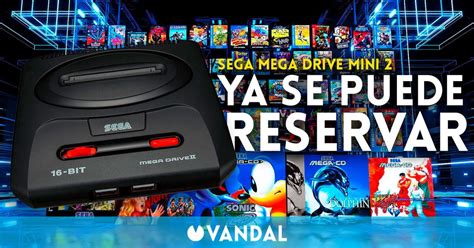 SEGA Mega Drive 2 can now be reserved in Spain: Date and list of ...