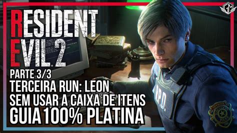 Resident Evil 2 Terceira Gameplay Leon Sem Caixa De Itens Parte 3