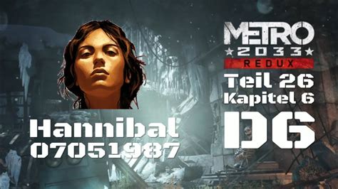 Metro Redux Teil Kapitel D Ps Deutsch German Youtube