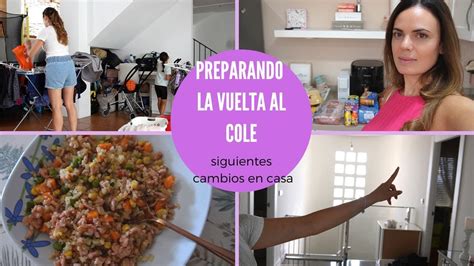 Preparando La VUELTA Al COLE Siguientes CAMBIOS EN CASA