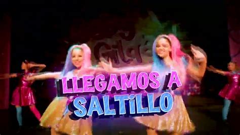 Gaby Y Gilda Dulcy Fiesta Tour En Saltillo Youtube