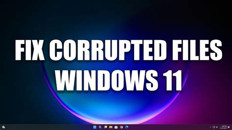 Windows 11 Is Corrupted