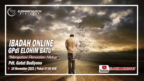 Ibadah Online Gpdi Elohim Batu Elohim Ministry