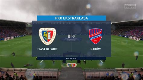 Fifa Piast Gliwice Vs Rak W Pko Ekstraklasa Gameplay Youtube