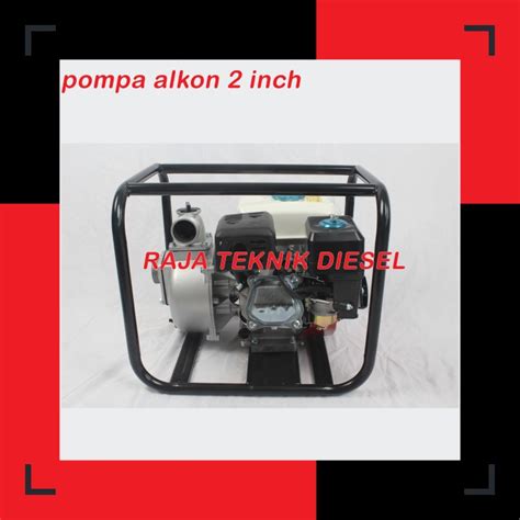 Jual Jual Baru Pompa Air Sawah Irigasi Inch Alkon Water Pump Wp