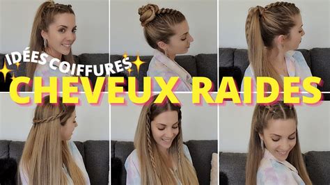 6 COIFFURE FACILE CHEVEUX LISSE coiffure été 2022 tuto coiffure