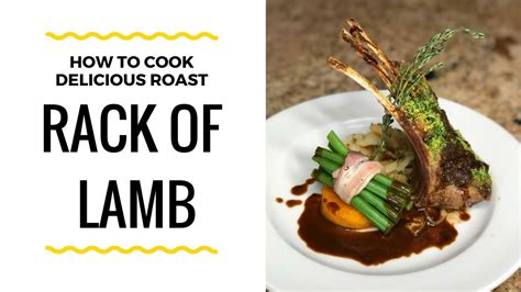 How To Cook A Rack Of Lamb Youtube