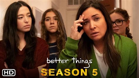 Better Things Season 5 Trailer 2022 Release Date Cast Plot