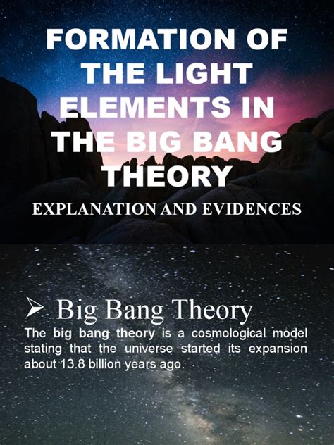 Formation Of The Light Elements In The Big Bang Theory Explanation And