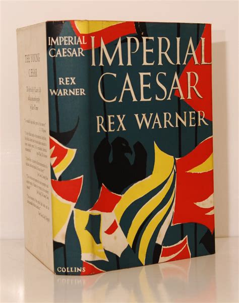 Imperial Caesar By Warner Rex Very Good Hardcover St Edition