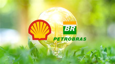 Shell And Petrobras To Explore Energy Transition Options