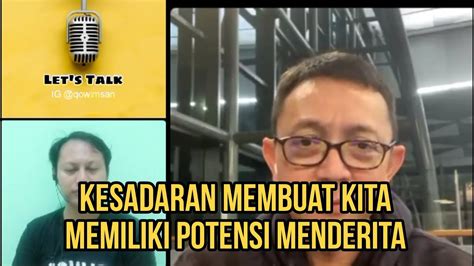 Definisi Mental Dan Kesadaran Menurut Neurosains Bersama Dokdes Ryu