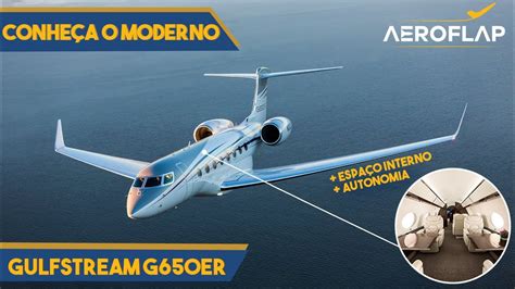 Gulfstream G650ER A Joia Dos Jatos Executivos YouTube