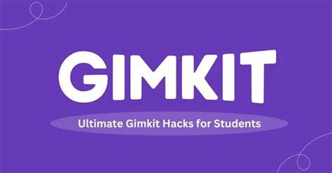 Ultimate Gimkit Hacks For Students