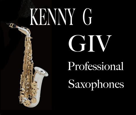 Giv Alto Saxophone Kenny G Saxophones