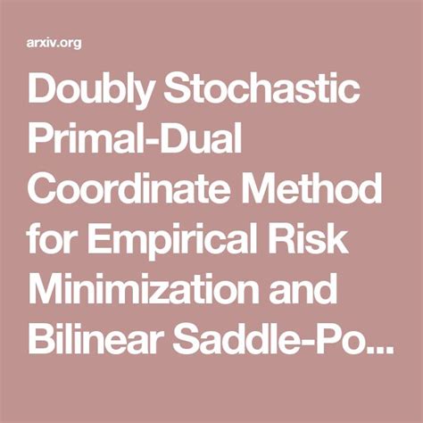 Doubly Stochastic Primal Dual Coordinate Method For Empirical Risk