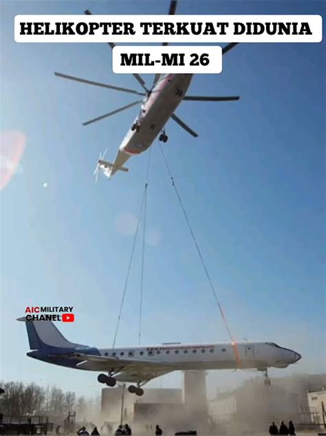 helikopter terbesar  terkuat didunia mil mi  membawa pesawat youtube