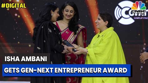 Forbes India Leadership Awards Isha Ambani Receives Gen Next