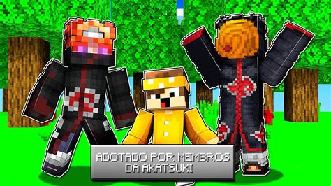 MINECRAFT MAS FUI ADOTADO PELA AKATSUKI Alex YouTube