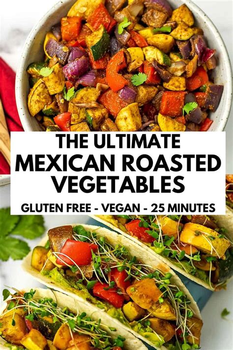 Mexican Roasted Vegetables Bites Of Wellness