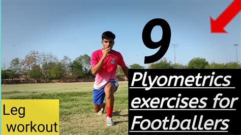 9 Plyometrics Exercises For Football Players Footballers Leg Workout