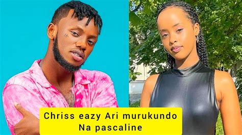 Chris Eazy Umuhanzi Chriss Eazy Na Umuhoza Pascaline Witabiriye Miss