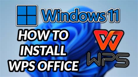 How To Download And Install Wps Office In Windows 11 Youtube