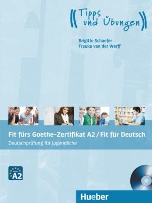 Fit Furs Goethe Zertifikat A Fit In Deutsch Lehrbuch Mit Audio Cd