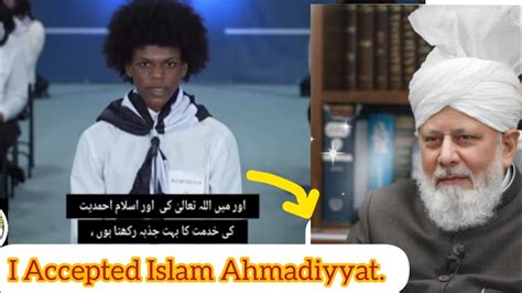 I Accepted ISLAM Ahmadiyyat. ||Ahmadi Muslim. - YouTube