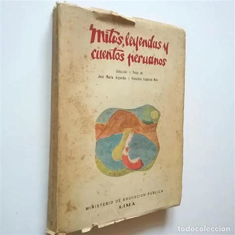 Mitos leyendas y cuentos peruanos Primera edición by VV AA