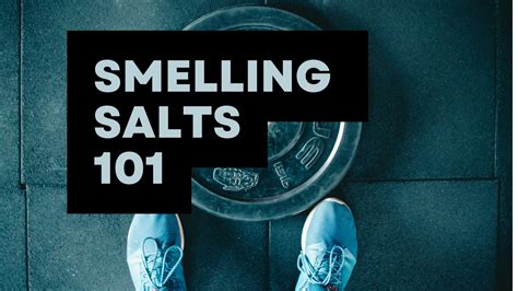 Smelling Salts 101: How to Use, History, & Health Concerns - MoveWell™