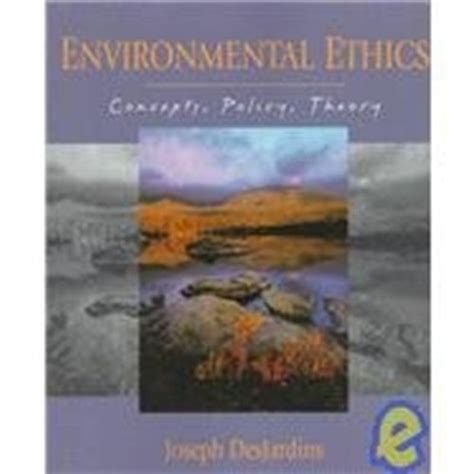 『environmental Ethics Concepts Policy And Theory』｜感想・レビュー 読書メーター