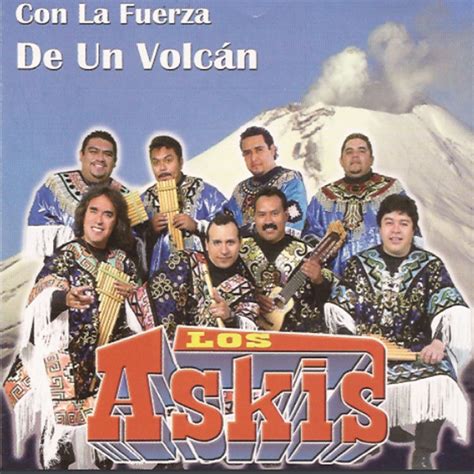 Las Estaciones Del Amor Los Askis Song Lyrics Music Videos And Concerts