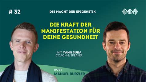 32 Kraft der Manifestation für deine Gesundheit mit Yann Sura