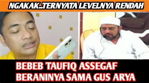 Ngakak Gus Arya Di Tilfun Habib Taufiq Assegaf Youtube