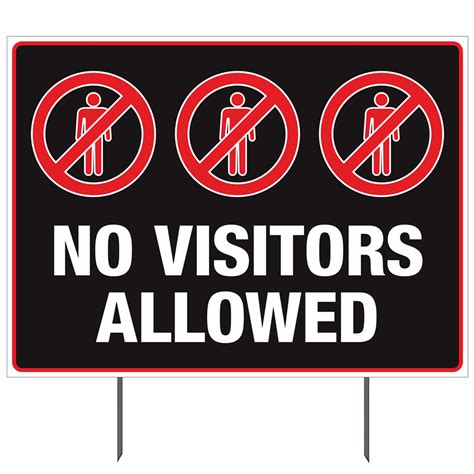 No Visitors Allowed Double Sided Yard Sign 23x17 In Plum Grove