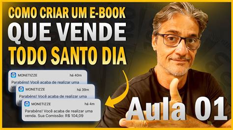 Como Criar E Vender E Book Na Internet Na Pr Tica Aula Passo A