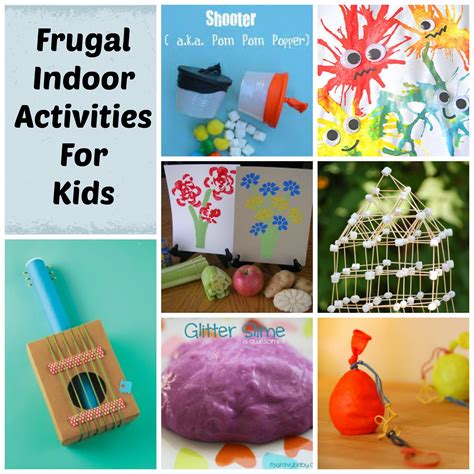 Frugal Indoor Activities for Kids - Saving Cent by Cent