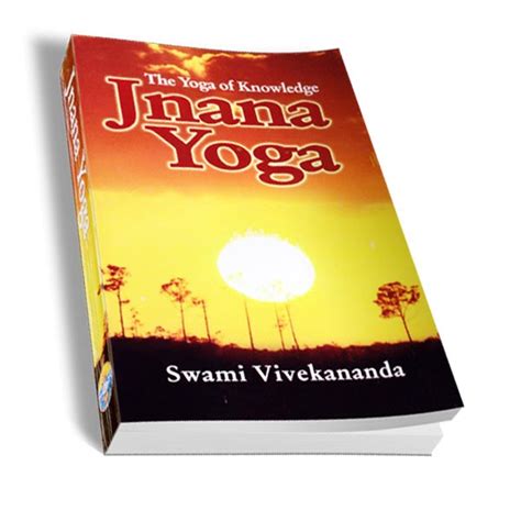 Jnana Yoga - The Yoga of Knowledge