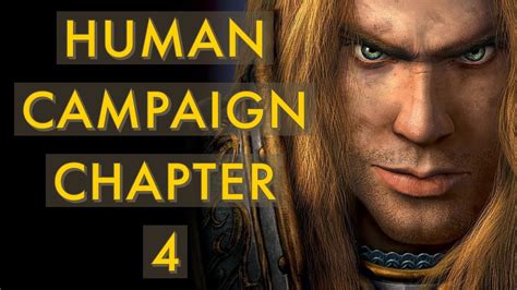 Ep 5 Warcraft 3 Reforged Full Campaign Playthrough Human Campaign